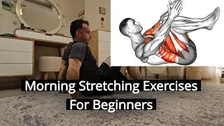 The Best Morning Stretching Exercises For Beginners