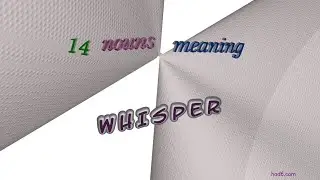 whisper - 16 nouns synonym of whisper (sentence examples)
