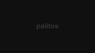 palitos