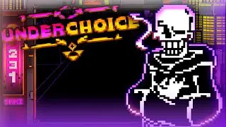 Underchoice Papyrus Fight Full Phase 1