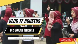 VLOG LOMBA 17 AGUSTUSAN | GURU VS MURID | #Shafasabrinaaa