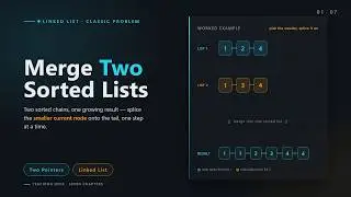 P21 Merge Two Sorted Lists | Two Pointers + Dummy Node, O(m+n) Explained