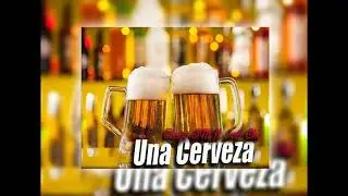 Una Cerveza - Henja SM ft IverChef