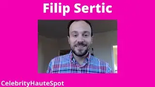 Filip Sertic Interview With CelebrityHauteSpot
