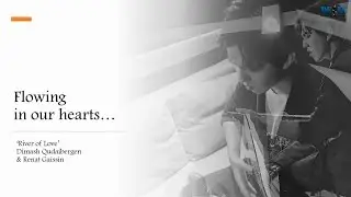 Flowing In Our Hearts - 'River of Love'