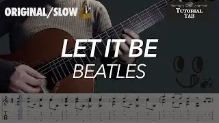Let It Be - Beatles (Fingerstyle Tutorial with TAB)