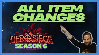 All Item Changes - Hero Siege Season 6