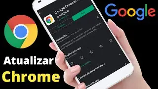 How to Update Google Chrome on Android (Mobile)