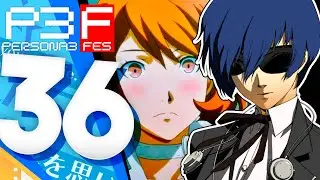 Persona 3 FES - Episódio 36: O REI DELAS [ Legendado PT-BR ]
