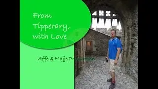 From Tipperary, with Love | Amazing Ireland