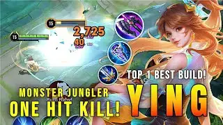 ONE HIT KILL! Ying's 100% Monster Jungler - Top 1 Best Build in Honor of Kings