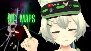 Beat Saber - Trying 90° Maps [8pt FBT]