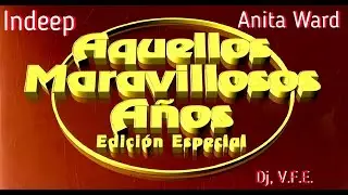 #remix #dance #funk  #disco #ElectroFunk #mixes #pop  Ideep & Anita Ward, Óvalo Club, Dj V.F.E.