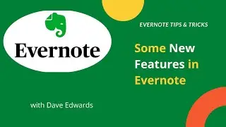 New Features In Evernote