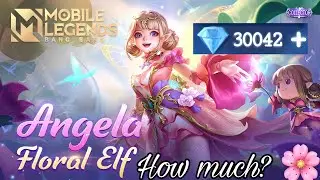 HOW MUCH IS COLLECTOR SKIN IN MOBILE LEGENDS 2022🔥! ANGELA FLORAL ELF 🌸