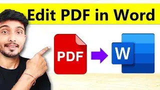 How to Edit PDF File in MS Word | How to Convert PDF to Word