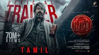 LEO - Official Trailer | Thalapathy Vijay | Lokesh Kanagaraj | Anirudh Ravichander
