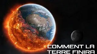 Comment La Terre Finira - Que Se Passe-t-il si le Soleil Avale La Terre ? - Documentaire Spatial
