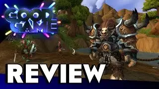 Good Game Review - World of Warcraft: Warlords of Draenor - TX: 2/12/14