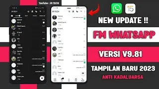 🈯 FM WHATSAPP TERBARU 2023 !! FM WA V9.90 TERBARU 2023
