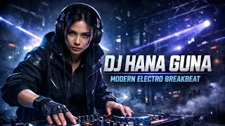 Feel the Bass Throb of DJ HANA GUNA: Viral Electro Breakbeat!