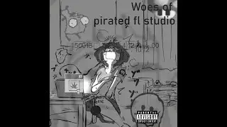 Woes of Pirated FL Studio (FULL 