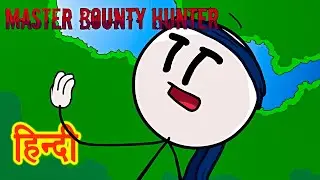 HENRY STICKMIN - MASTER BOUNTY HUNTER