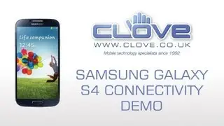 Samsung Galaxy S4 Connectivity Demo