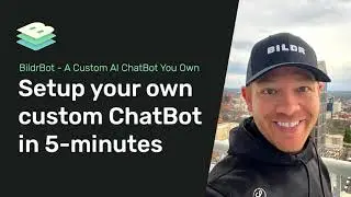 BildrBot | Custom Bildr ChatBot in 5-minutes