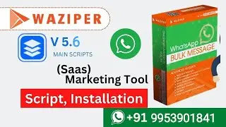 Waziper 5.0.6 Latest Update WhatsApp Marketing Tool Script Cloud base bulk whatsapp Software