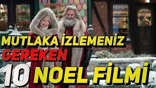 Noel'de İzlemeden Geçmemeniz Gereken 10 Noel Filmi !!! 2023 Noel Film Önerileri 🎅