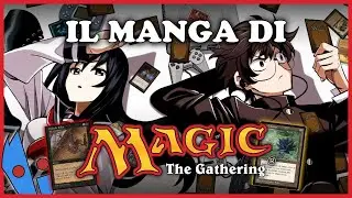 Il Manga di MAGIC - Solo una Marchetta?