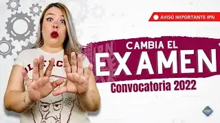 Convocatoria IPN 2022 | Aviso Importante