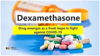 Dexamethsone : A ray of hope against COVID 19