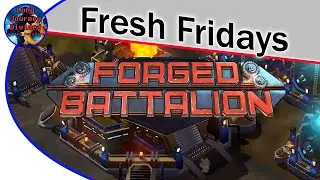 Fresh Fridays - Forged Battalion