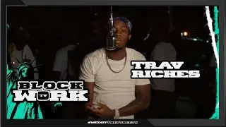 Trav Riches - Backdoor (Blockworktv Performance)