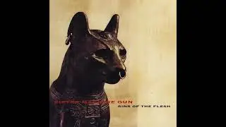 Sister Machine Gun - Sins of the Flesh