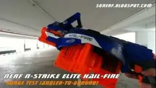 Nerf N-Strike Elite Hail-Fire - Demo & Range Test