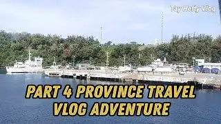 PART 4 || PROVINCE TRAVEL ADVENTURE || CALAPAN PIER ANG PAGBABA NAMIN SA BARKO ||
