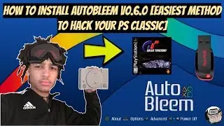 How To Install Autobleem V0.6.0 [Easiest Method To Mod Your PS Classic]