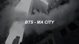 BTS (방탄소년단) 'Ma City' Easy Lyrics
