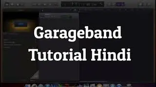Garageband Tutorial|Preference Setting|Garageband Hindi Tutorial 2021