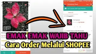 cara Order BUNGA di SHOPEE