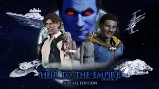 Star Wars: Heir to the Empire - Chapter 15 (Special Edition) - Parting Ways