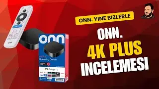 Onn 4K Plus Android Box İncelemesi