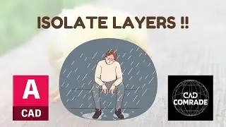 How to isolate a layer in AutoCAD !!