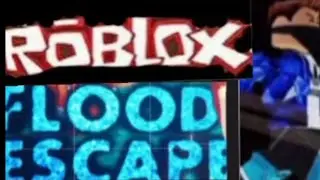 Roblox flood escape