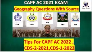 CAPF AC 2021- Geography Questions With Source