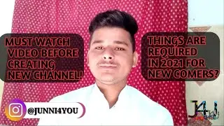 👉what things are required to create a new youtube channel in 2021? Must watch the video, Urdu/Hindi