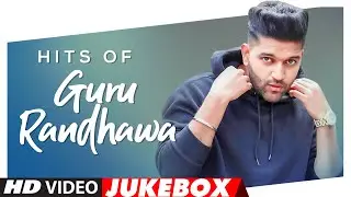 Hits of Guru Randhawa | Video Jukebox | Best of Guru Randhawa Songs |  New Songs | T-Series